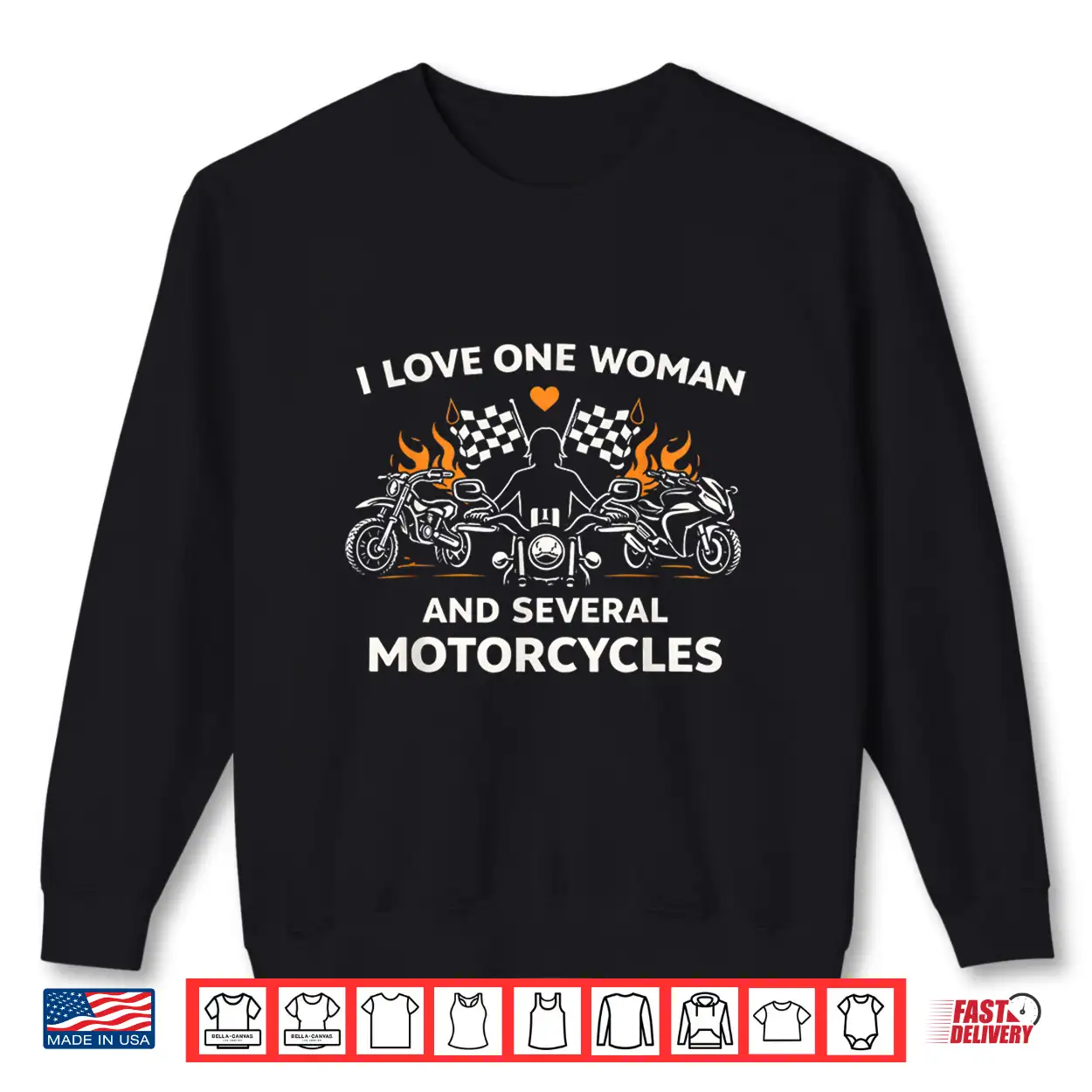 I Love One Woman And Several Motorcycles Funny Biker Shirt I Love One Woman And Several Motorcycles Funny Biker Shirt