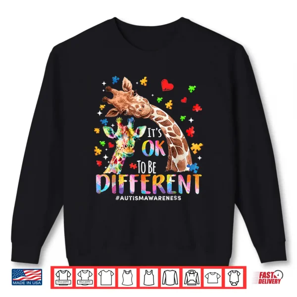 Sweatshirt Its Ok To Be Different Autism Mom Mama Cute Giraffe Shirt
