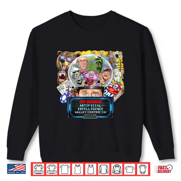 Sweatshirt Jeff Dunham Valley Center CA 2026 Shirt