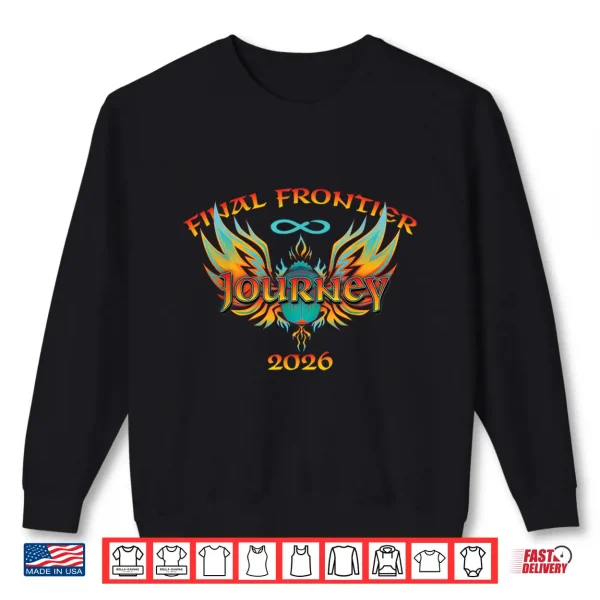 Journey Final Frontier 2026 Shirt 2 Sweatshirt Journey Final Frontier 2026 Shirt