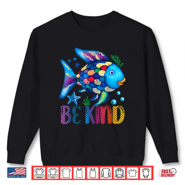 Sweatshirt Kids Be Kind Rainbow Scale Fish Teacher Reading Book Toddler Shirt