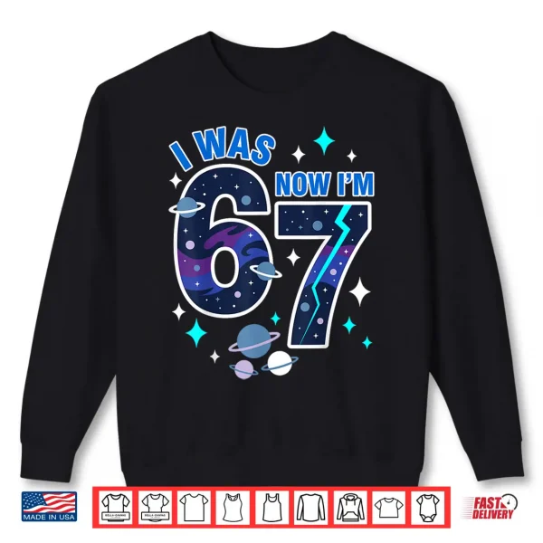 Sweatshirt Kids I was 6 Now Im 7 Boy 6 7 Birthday Shirt