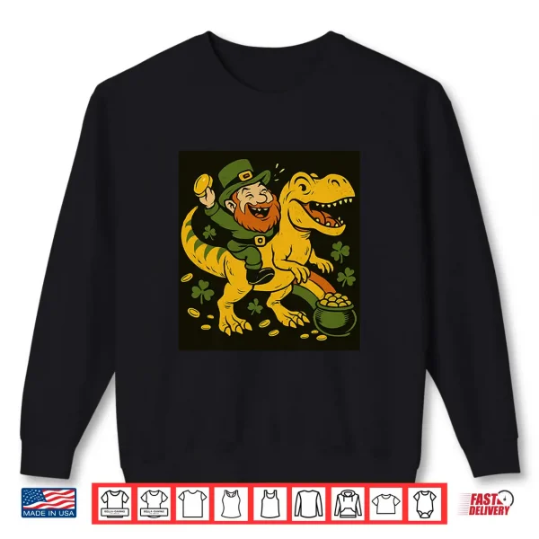 Leprechaun Rides T Rex Happy St. Patrick'S Day Premium Tri Blend Shirt 2 Sweatshirt Leprechaun Rides T Rex Happy St. Patricks Day Premium Tri Blend Shirt