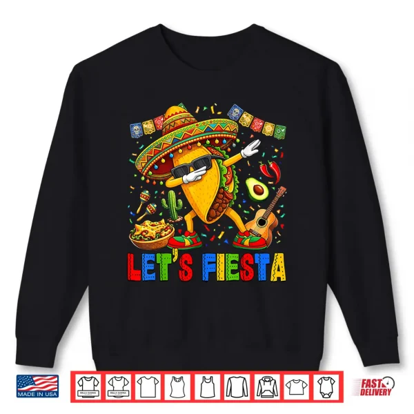Sweatshirt Lets Fiesta Tacos Dabbing Cinco De Mayo Mexican Dab Boy Kid Shirt