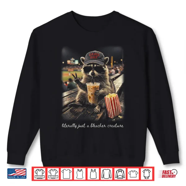 Sweatshirt Literally a Bleacher Creature Raccoon Popcorn Baseball Mama Shirt