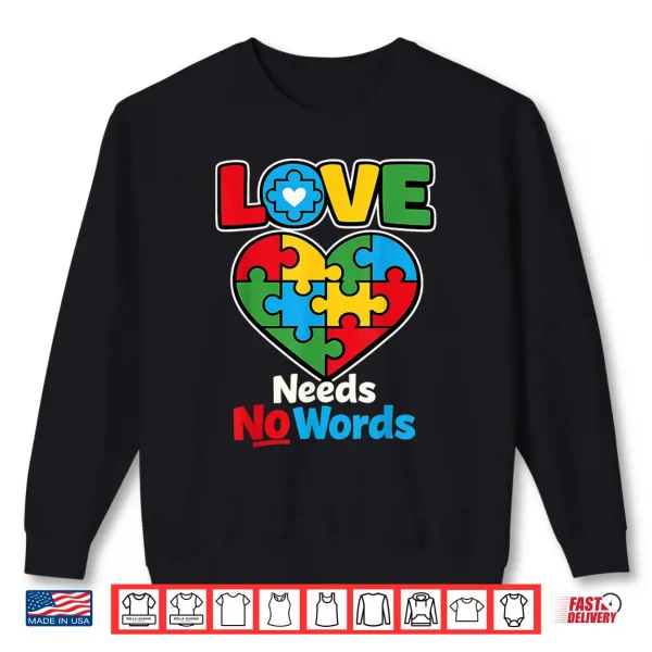 Love Puzzle Needs Words Autism Professional Minimalist Graphic Shirt 2 Sweatshirt Love Puzzle Needs Words Autism Professional Minimalist Graphic Shirt