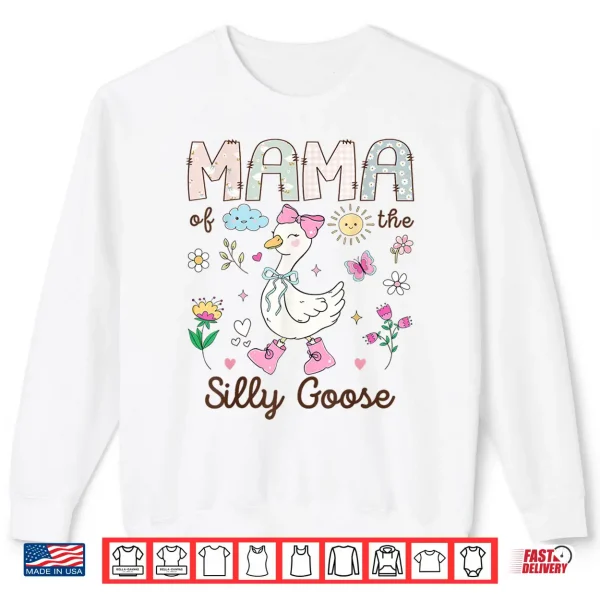 Sweatshirt Mama of The Silly Goose 1st Birthday Girl Matching Shirt