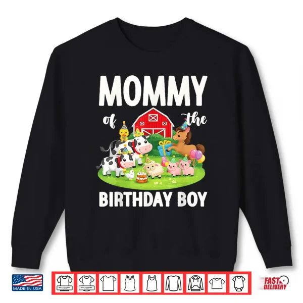Sweatshirt Mommy of The Birthday Boy Farm Animal Bday Party Shirt