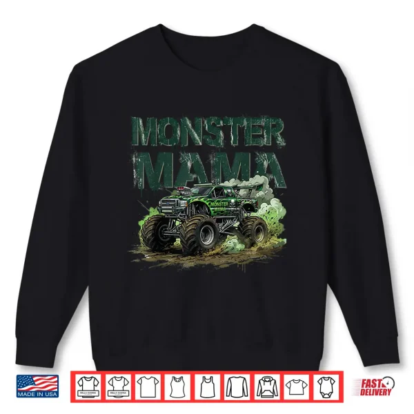 Sweatshirt Monster Truck Mama Family Matching Monster Truck Lovers Shirt