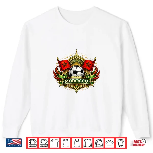 Morocco Flag Shirt 2 Sweatshirt Morocco Flag Shirt