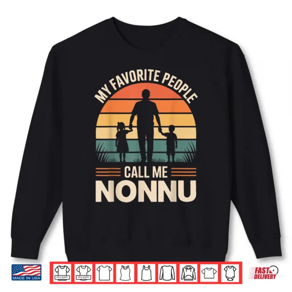 Sweatshirt My Favorite People Call Me NONNU Retro Sunset Shirt
