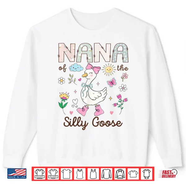 Sweatshirt Nana of The Silly Goose 1st Birthday Girl Matching Shirt