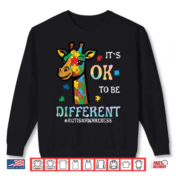 Ok To Be Different Autism Awareness Giraffe Animal Graphic Shirt 2 Sweatshirt Ok To Be Different Autism Awareness Giraffe Animal Graphic Shirt