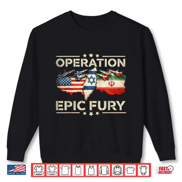 Sweatshirt Operation Epic Fury Patriotic Adventure American Flag USA Shirt