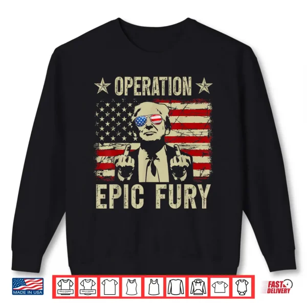 Sweatshirt Operation Epic Fury USA Vintage Flag Shirt