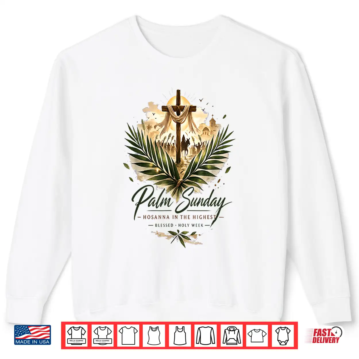 Palm Sunday Hosanna In The Highest Christian Faith Shirt Palm Sunday Hosanna In The Highest Christian Faith Shirt