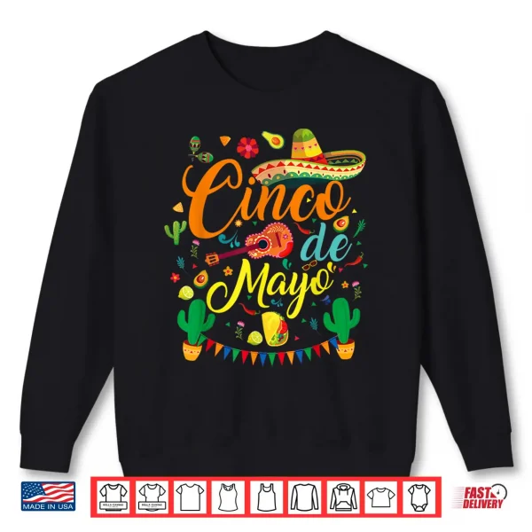 Party 5 De Mayo Men Women Shirt 2 Sweatshirt Party 5 De Mayo Men Women Shirt