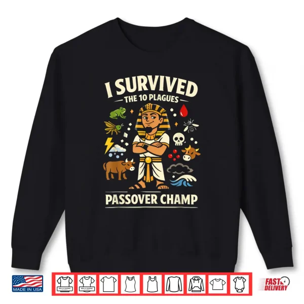 Sweatshirt Passover Champ 10 Plagues Funny Jewish Pharaoh Seder Shirt
