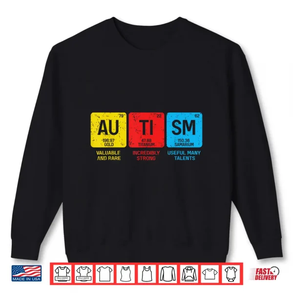 Periodic Table Elements Autism Awareness Professional Graphic Shirt 2 Sweatshirt Periodic Table Elements Autism Awareness Professional Graphic Shirt