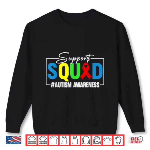 Sweatshirt Professional Support Autism Awareness Support Squad Modern Graphic Shirt