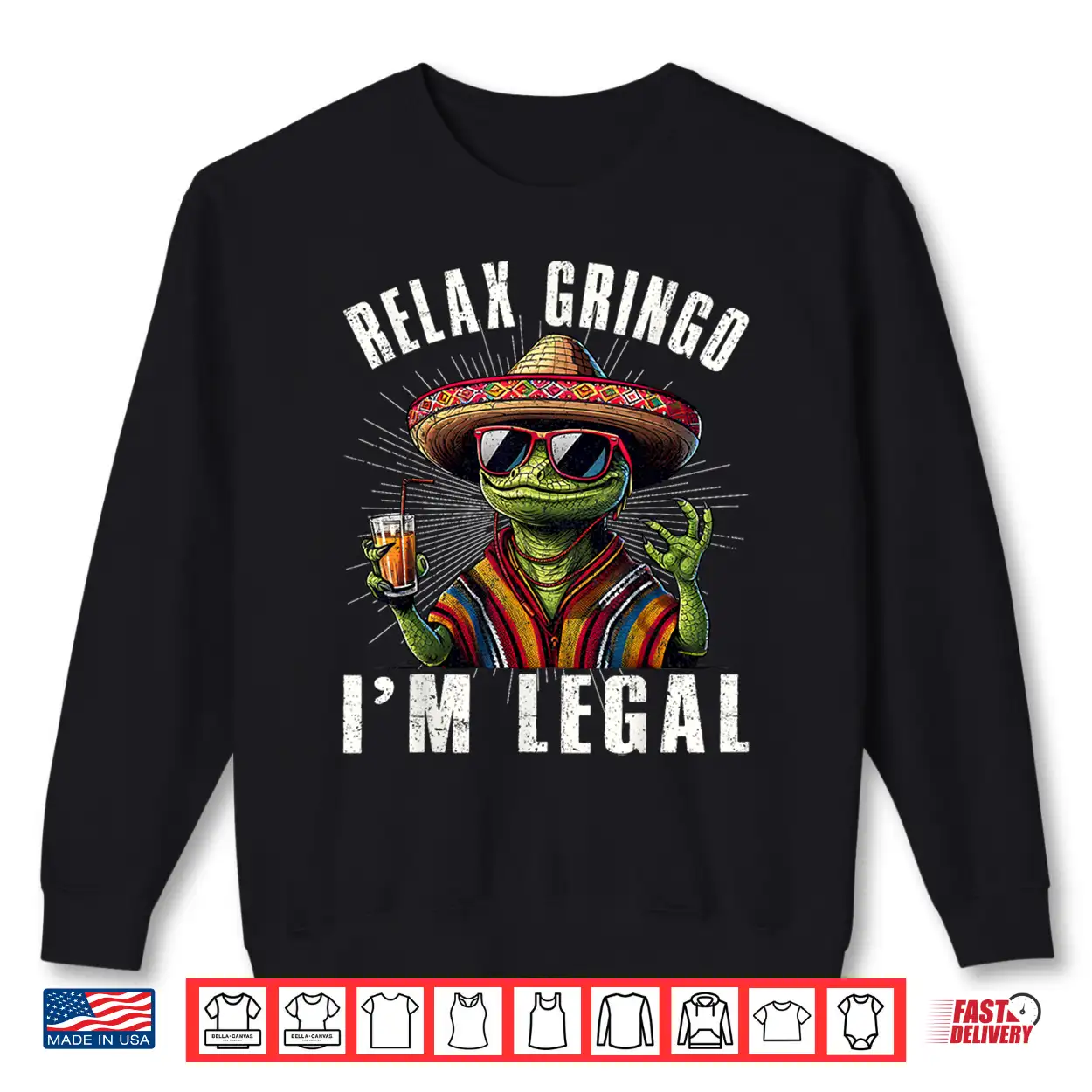 Relax Gringo I’M Legal Mexican Lizard Cinco De Mayo Funny Shirt Relax Gringo I’M Legal Mexican Lizard Cinco De Mayo Funny Shirt