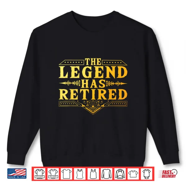 Sweatshirt Retirement Art for Men Women Retired Dad Gag Idea Retirement Shirt