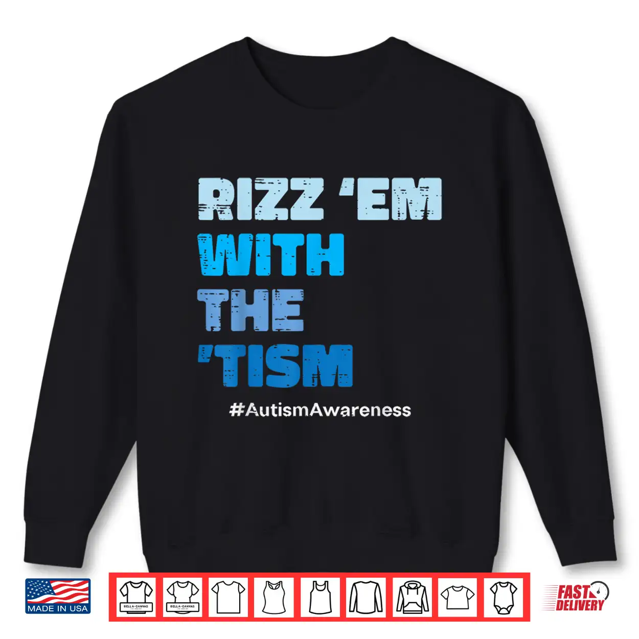 Rizz Em With The Tism Autism Asd Awareness Modern Humor Shirt Rizz Em With The Tism Autism Asd Awareness Modern Humor Shirt