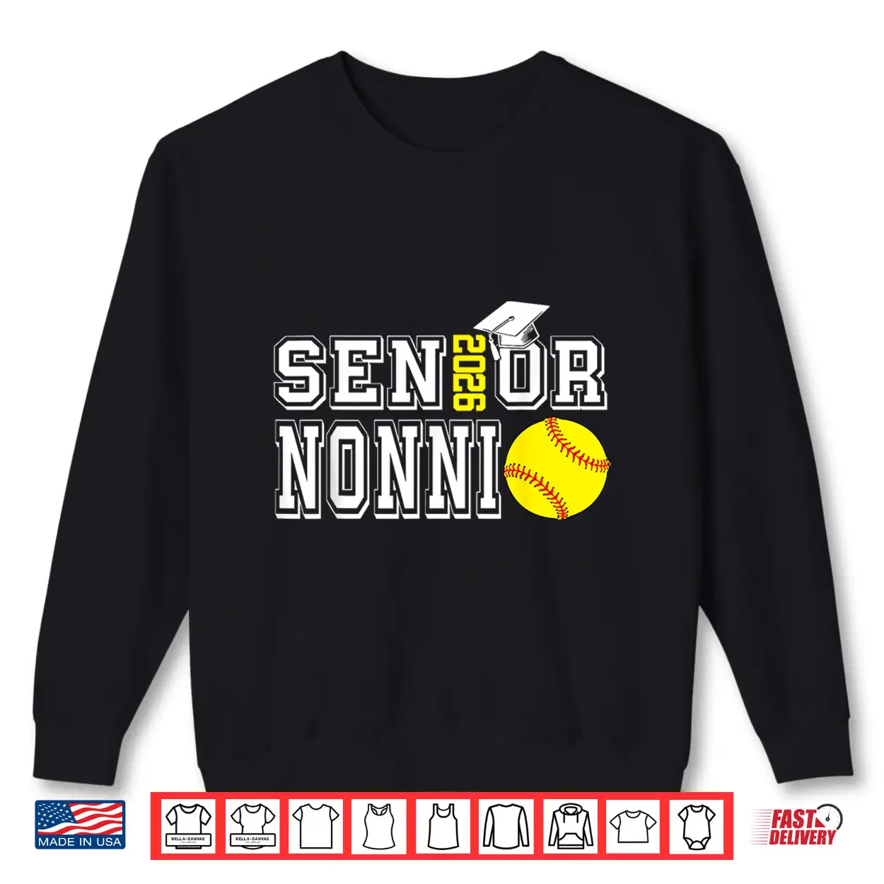 Senior Nonni Class Of 2026 Softball Nonni Graduation Shirt Senior Nonni Class Of 2026 Softball Nonni Graduation Shirt