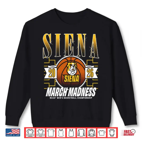 Sweatshirt Siena Saints 2026 March Madness Shirt