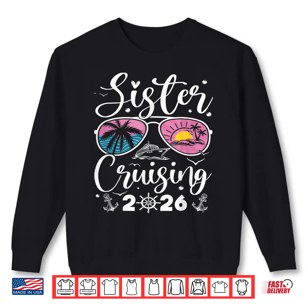 Sister Cruising 2026 Shirt Sister Cruising 2026 Shirt