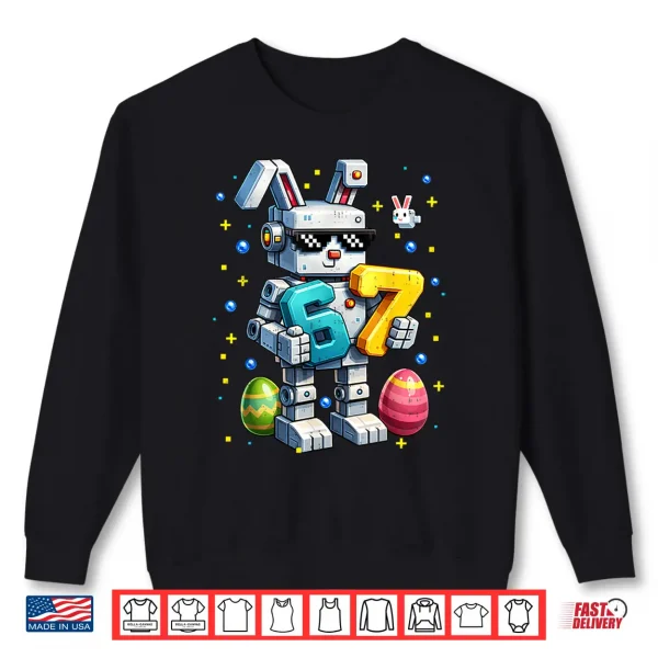 Six Seven 67 Meme Gamer Gaming Easter Day Boys Kids Toddler Shirt 2 Sweatshirt Six Seven 67 Meme Gamer Gaming Easter Day Boys Kids Toddler Shirt