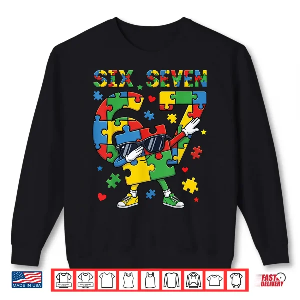 Sweatshirt Six Seven Autism Awareness Dabbing Puzzle Modern Graphic Shirt