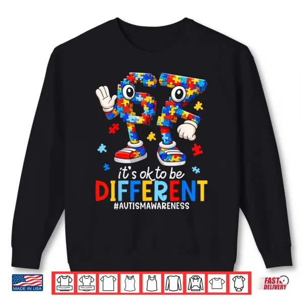 Sixty Seven Autism Awareness Modern Graphic Its Ok To Be Different Shirt 2 Sweatshirt Sixty Seven Autism Awareness Modern Graphic Its Ok To Be Different Shirt