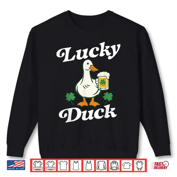 Sweatshirt St Patricks Day Lucky Duck Saint Paddys Day Irish Beer Shirt