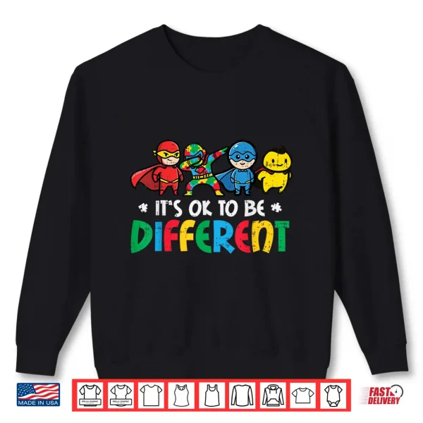 Superheroes Ok To Be Different Asd Awareness Professional Shirt 2 Sweatshirt Superheroes Ok To Be Different ASD Awareness Professional Shirt