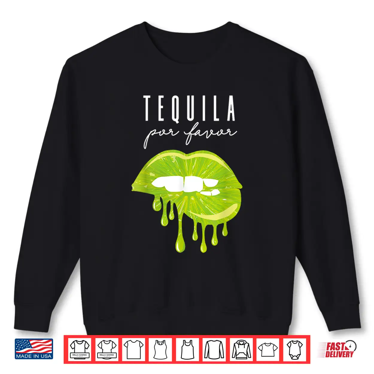 Tequila Por Favor Lime Lips Adult Drinking Cinco De Mayo Shirt Tequila Por Favor Lime Lips Adult Drinking Cinco De Mayo Shirt