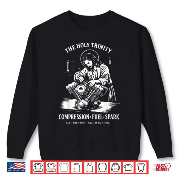 The Holy Trinity Compression Fuel Spark Keep Faith Running Shirt 2 Sweatshirt The Holy Trinity Compression Fuel Spark Keep Faith Running Shirt