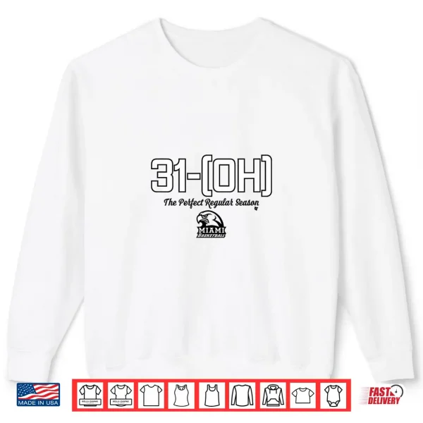 The Perfect Season Miami (Oh) Redhawks Basketball Shirt 2 Sweatshirt The Perfect Season Miami OH Redhawks Basketball Shirt