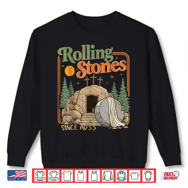 The Stone Was Rolled Away He Is Alive Retro Christian Easter Shirt 2 Sweatshirt The Stone was Rolled Away He is Alive Retro Christian Easter Shirt