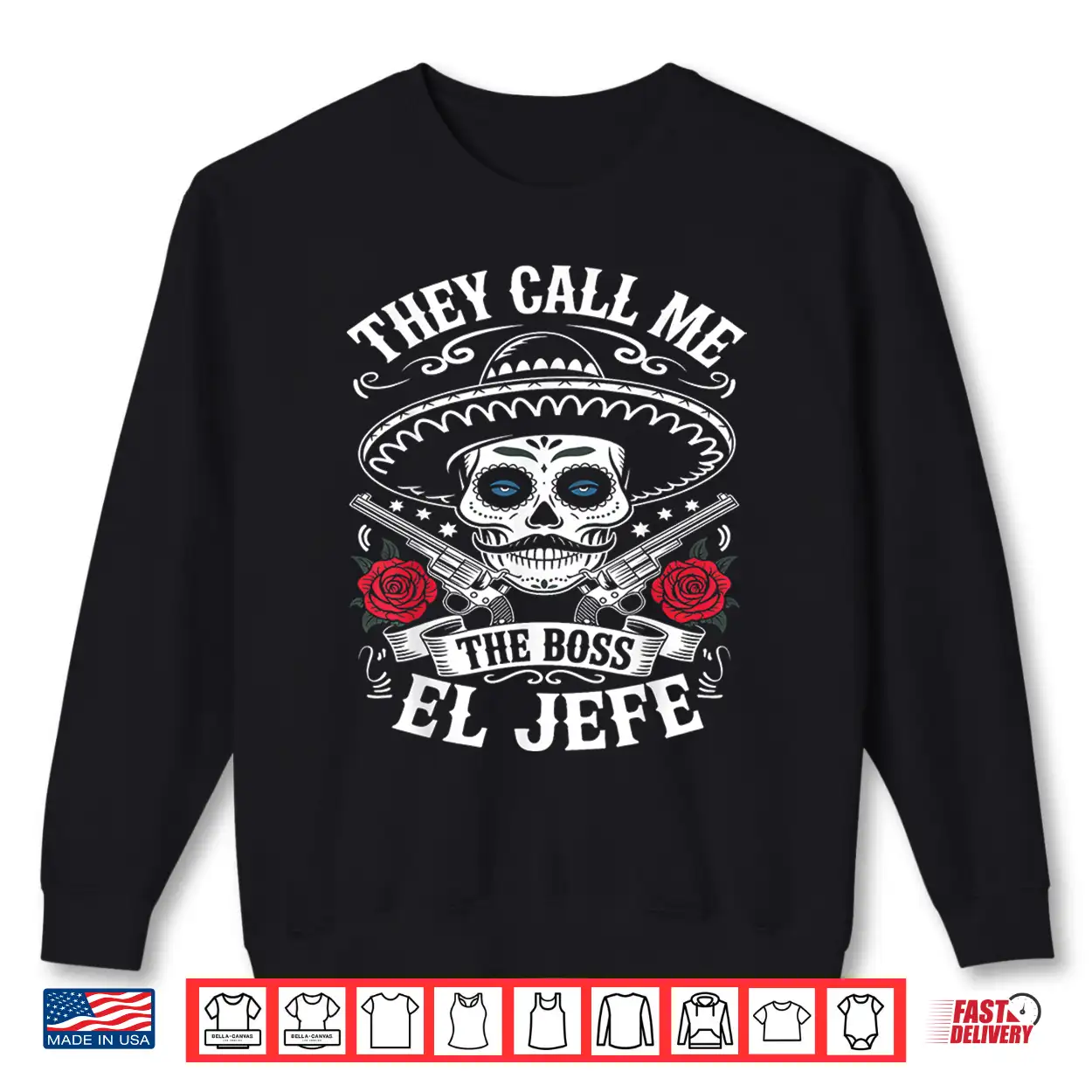 They Call Me El Jefe The Boss Joke Funny Cinco De Mayo Men Shirt They Call Me El Jefe The Boss Joke Funny Cinco De Mayo Men Shirt