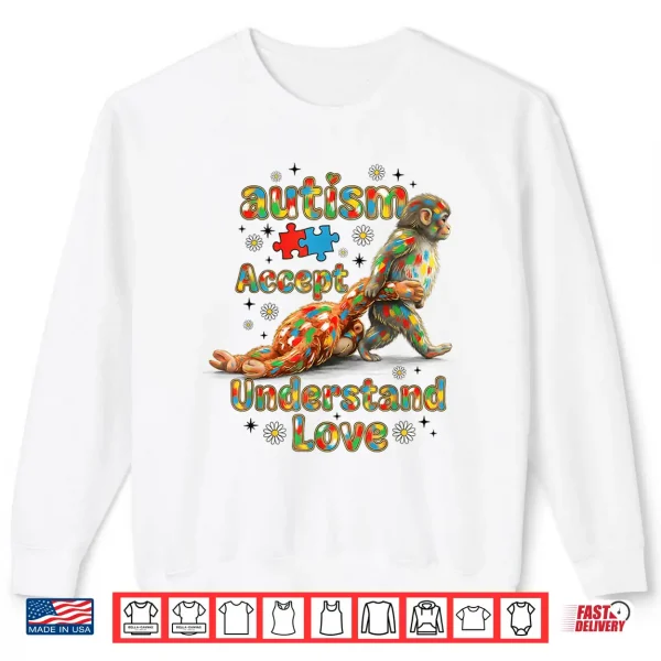 Trendy Baby Monkey Autism Awareness Accept Understand Love Shirt 2 Sweatshirt Trendy Baby Monkey Autism Awareness Accept Understand Love Shirt