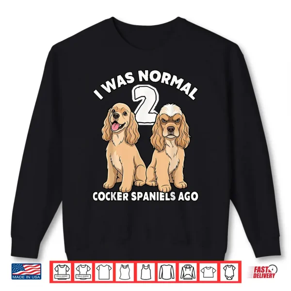 Sweatshirt Two Cocker Spaniels Dogs Funny Professional Graphic Shirt
