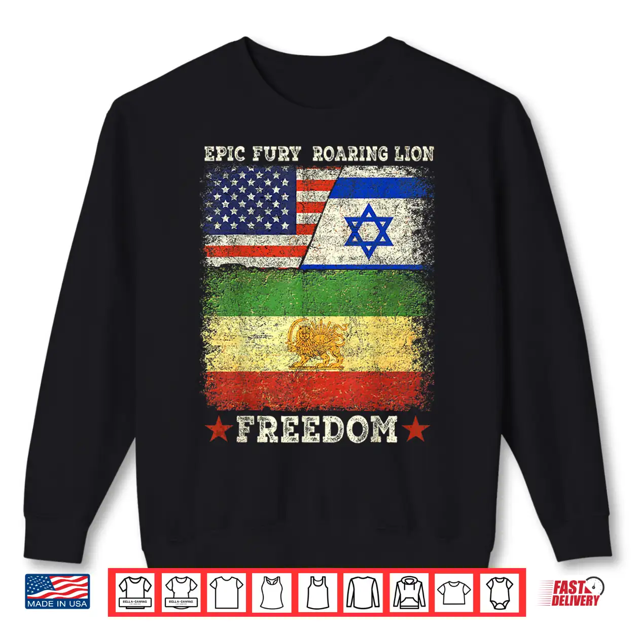 United States Israel Iran Lion And Sun Flags Freedom Unity Shirt United States Israel Iran Lion And Sun Flags Freedom Unity Shirt