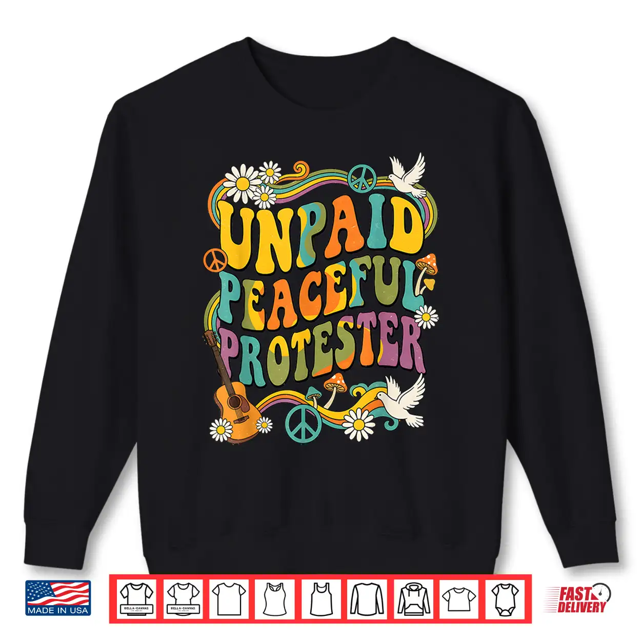 Unpaid Peaceful Protester Shirt Unpaid Peaceful Protester Shirt
