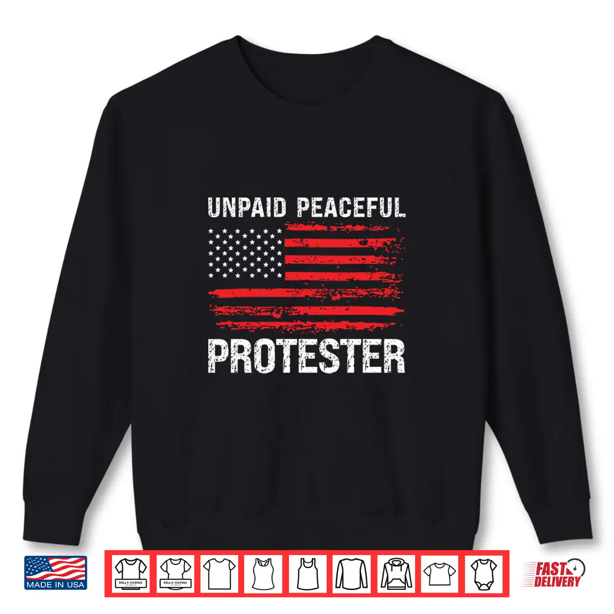 Unpaid Peaceful Protester Vintage American Flag Usa Shirt Unpaid Peaceful Protester Vintage American Flag Usa Shirt