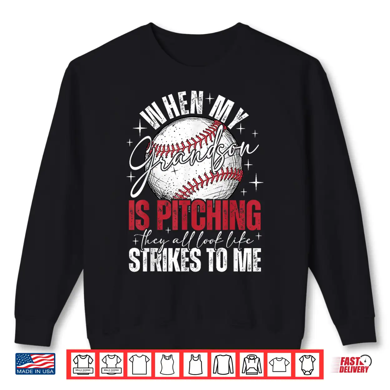 When My Grandson Is Pitching They All Look Like Strikes Shirt When My Grandson Is Pitching They All Look Like Strikes Shirt