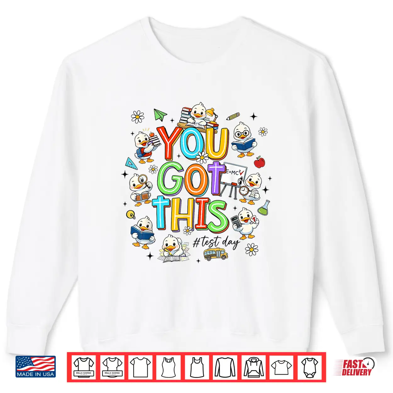 You Got This Test Day Cute Duck School Teacher Student Shirt You Got This Test Day Cute Duck School Teacher Student Shirt