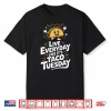 Taco Lover Design For Men Women Kids Cinco De Mayo Taco Shirt