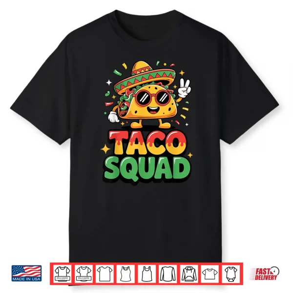 Taco Squad Shirt