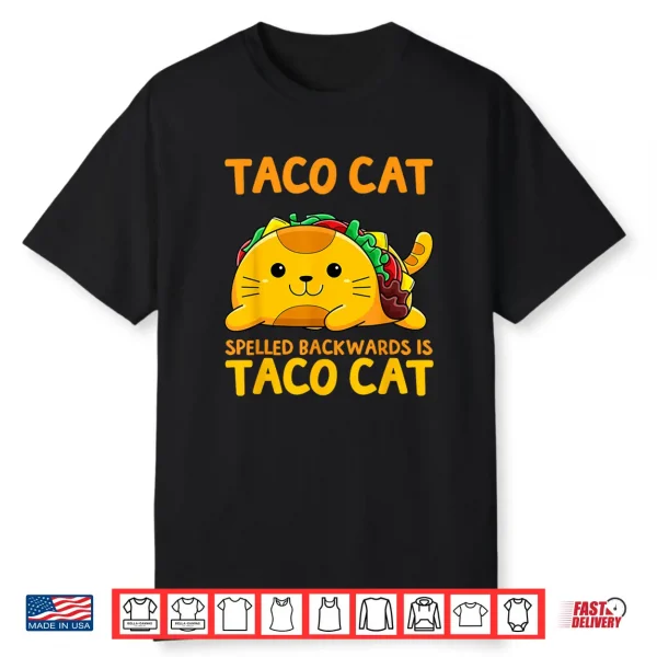 Tacocat Spelled Backwards Shirt Taco Cat Cinco De Mayo Shirt